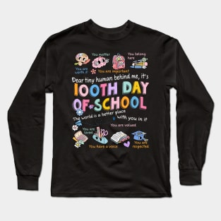 Teacher 100th Day of School, Dear Tiny Human Behind Me Long Sleeve T-Shirt